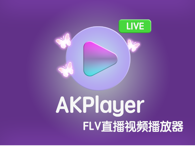 AKPlayer -FLV Live Streaming VideoPlayer