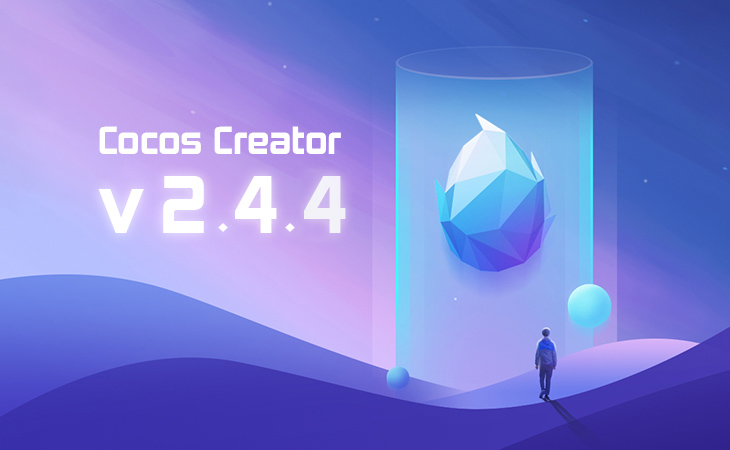 Cocos Creator 2.4.4 更新说明