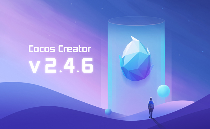 Cocos Creator 2.4.6 更新说明